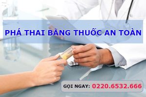 Thai bao nhiêu tuần thì dùng thuốc phá thai được?