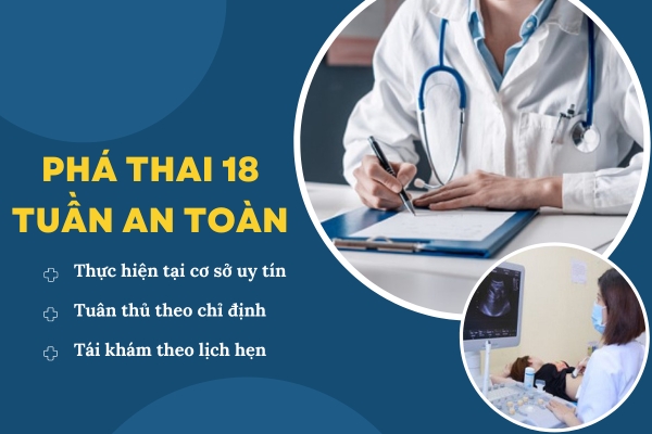 Phá thai 18 tuần an toàn