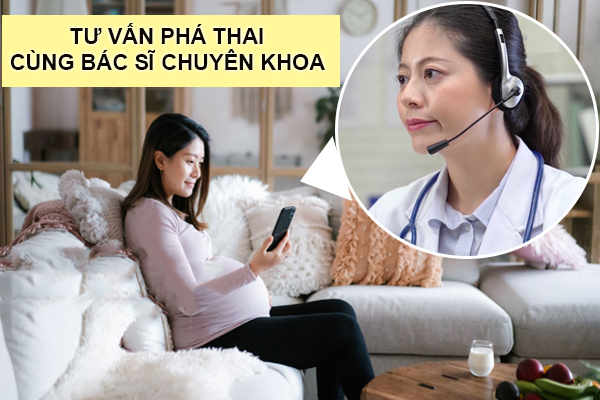 Bác sĩ tư vấn phá thai an toàn - Tổng đài trực tuyến 24/24