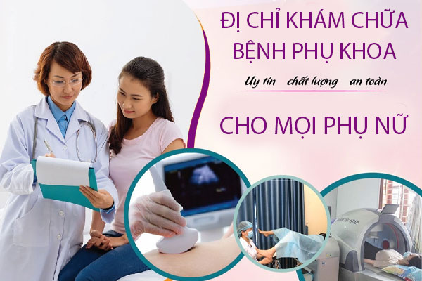 Dia-chi-kham-chua-benh-phu-khoa